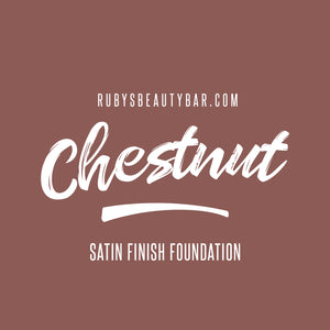 Chestnut Satin Foundation - rubybeautycle