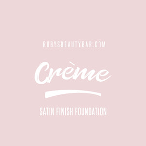 Crème Satin Foundation - rubybeautycle