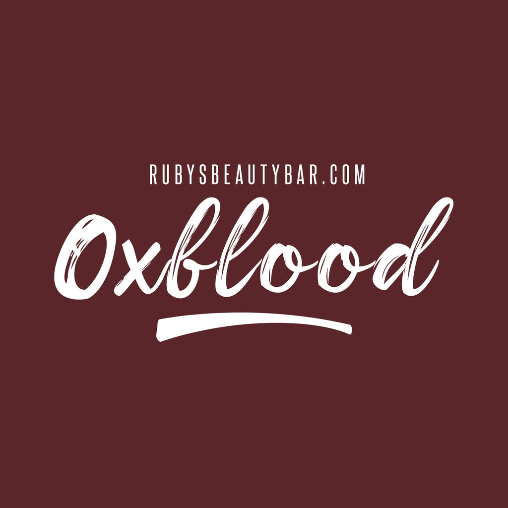 Oxblood - rubybeautycle